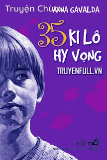 35 Ki Lô Hy Vọng