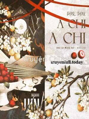 A Chi, A Chi – Uin