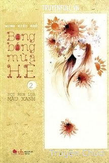 Bong Bóng Mùa Hè 2: Sợi Ren Lụa Màu Xanh