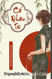 Cố Nhân Từ – Tam Điểm Thủy Đích Thất