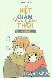 Hết Giận Thì Yêu Thôi