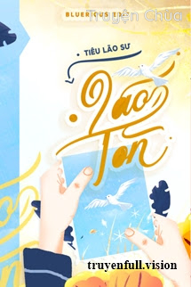 Lão Tôn – Tiêu Lão Sư