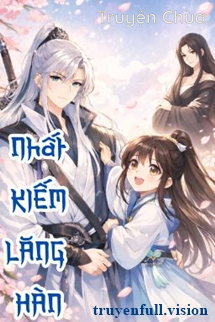 Nhất Kiếm Lăng Hàn – JQ Vạn Niên Khanh