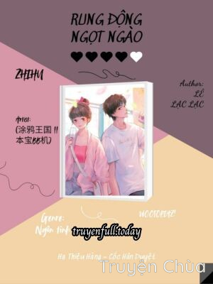Rung Động Ngọt Ngào – Lê Lạc Lạc