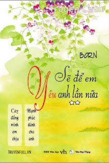 Sẽ Để Em Yêu Anh Lần Nữa