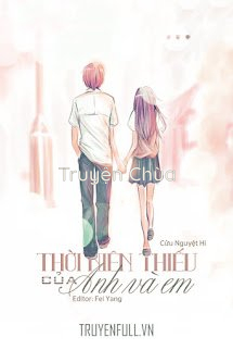 Thời Niên Thiếu Của Anh Và Em