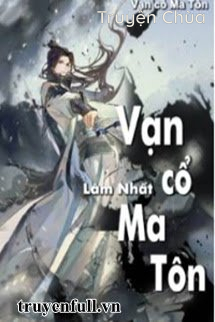 Vạn Cổ Ma Tôn